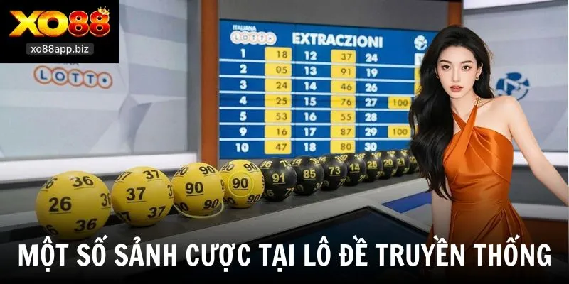 Một số sảnh cược tại lô đề truyền thống