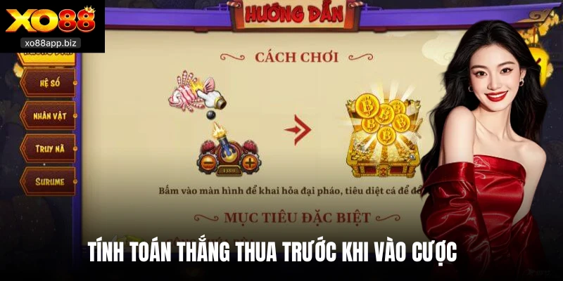 Tính toán thắng thua trước khi vào cược 